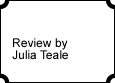 Review by Julia Teale